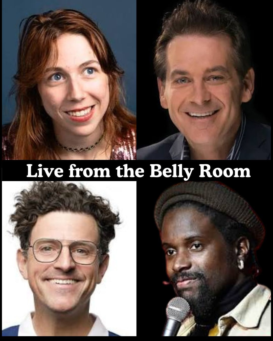 Live from the Belly Room - Tina Friml, Jimmy Dore, Chris Fairbanks, DaHerm +more!