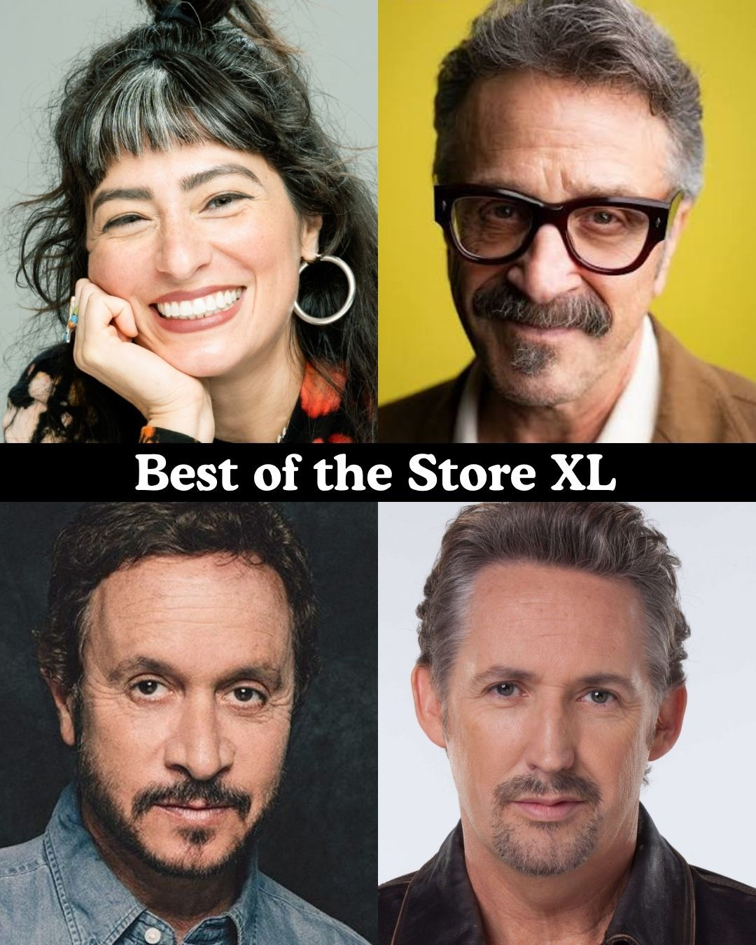 Best of the Store XL - Melissa Villasenor, Marc Maron, Pauly Shore, Harland Williams +more!