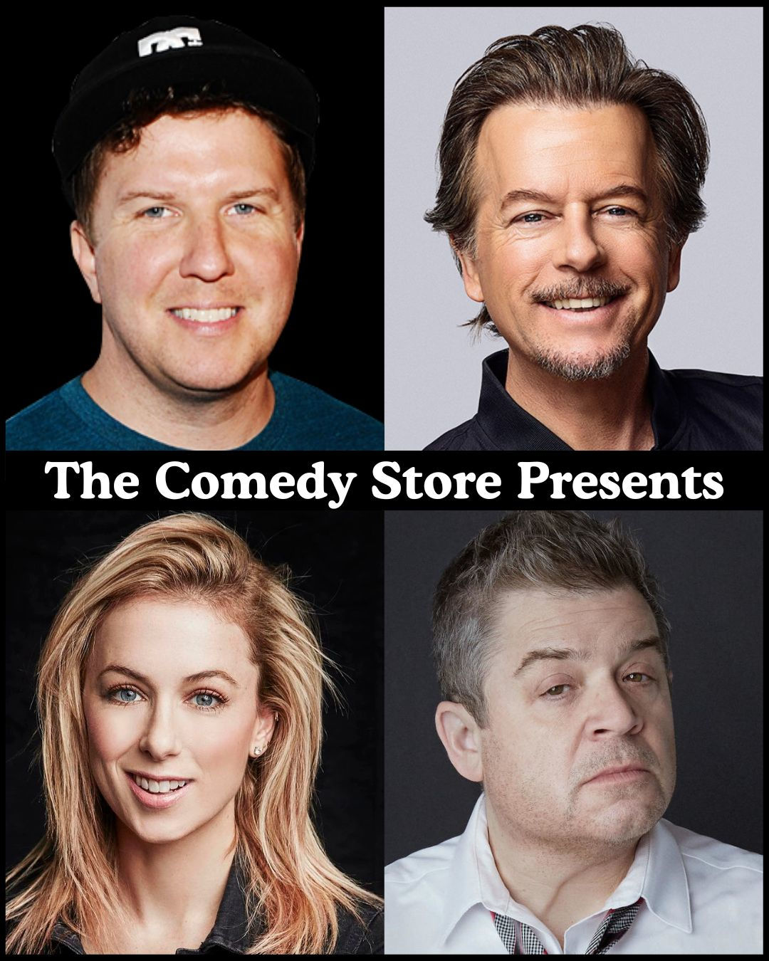 The Comedy Store Presents... Nick Swardson, David Spade, Iliza Shlesinger, Patton Oswalt +more!