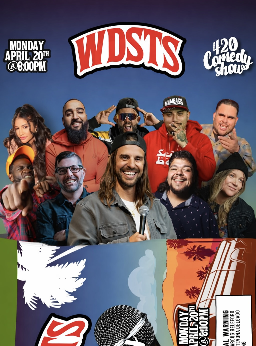 *Low Ticket Warning* We Don't Smoke the Same LIVE 420 Comedy Show - Craig Conant, Sam Tripoli, Steven Marcus Releford, Nitty Sakhuja, XG, Saul Trujillo, Ezone, Stevona Delgado, Three Plates Tommy, Brittney Lyseng