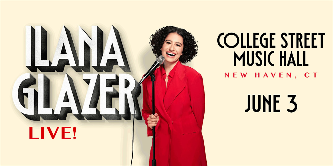 Ilana Glazer Live!