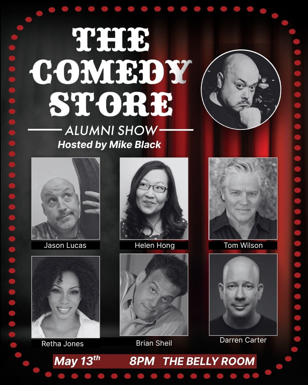 The Comedy Store Alumni Show - Mike Black, Jason Lucas, Helen Hong, Tom Wilson, Retha Jones, Brian Sheil, Darren Carter +more!