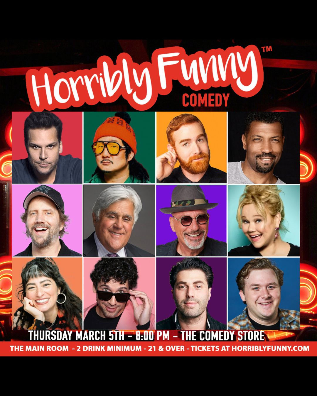 Horribly Funny - Jay Leno, Bobby Lee, Andrew Santino, Howie Mandel, Dane Cook, Deon Cole, Adam Ray, Jamie Kennedy, Caroline Rhea, Rick Glassman, Melissa Villaseñor, Bruce Gray and More!