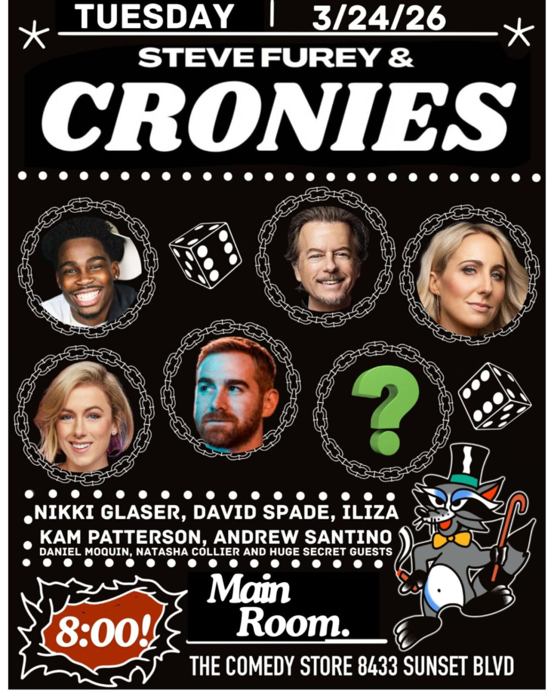 Steve Furey & Cronies - David Spade, Kam Patterson, Iliza Shlesinger, Andrew Santino, Nikki Glaser +more!