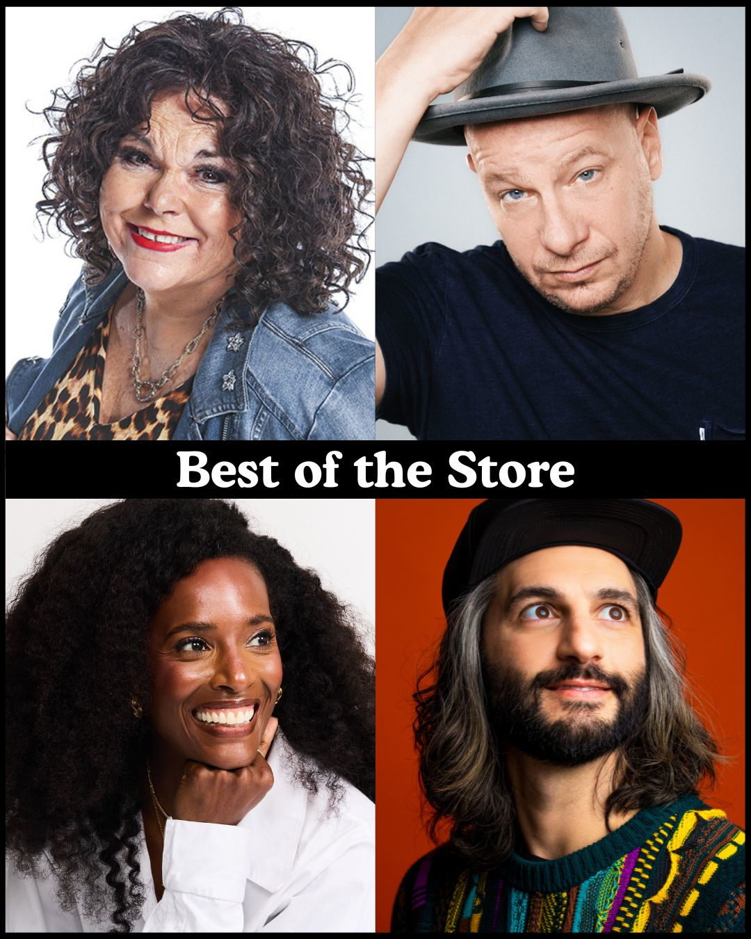 Best of the Store - Vicki Barbolak, Jeff Ross, Zainab Johnson, Amir K +more!