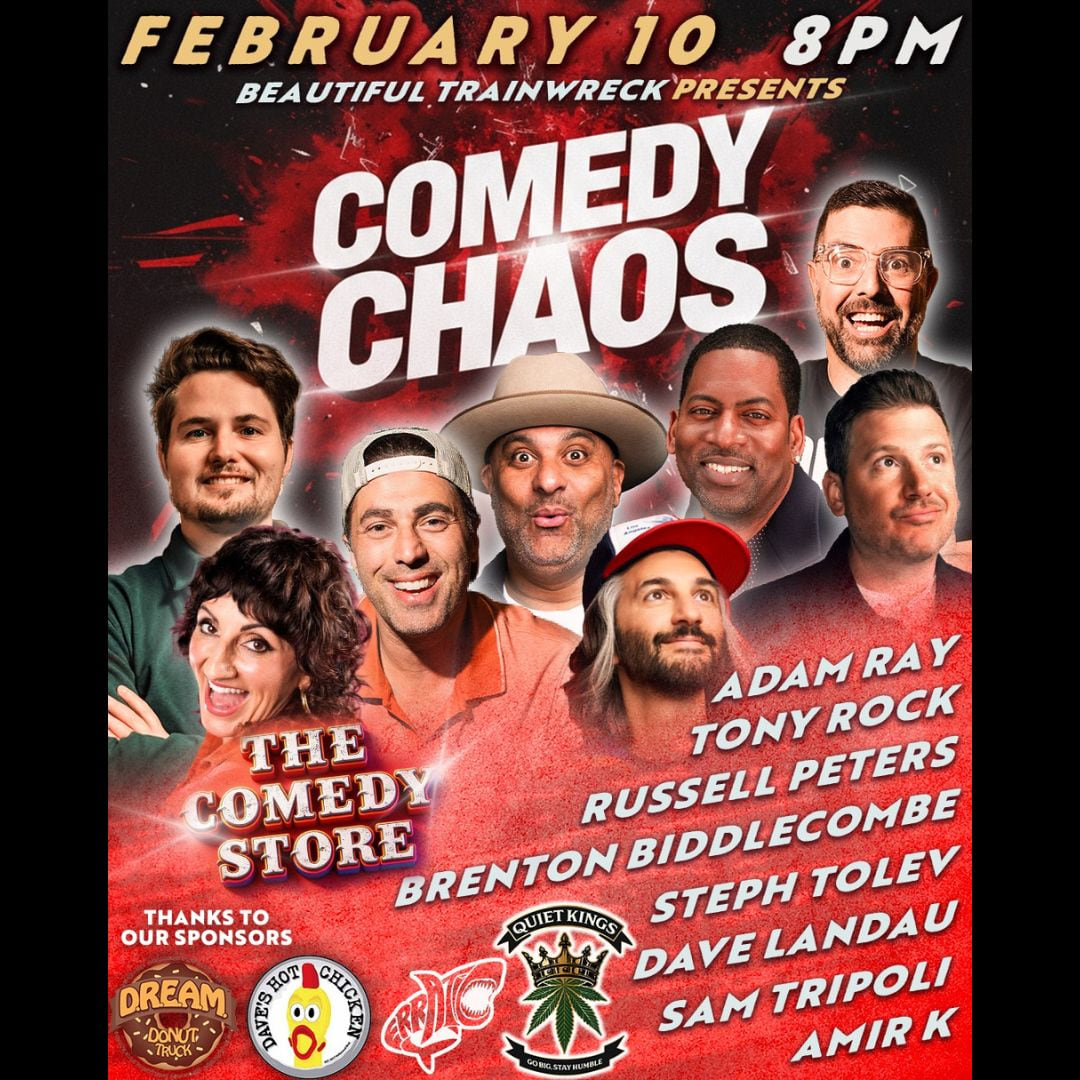 Comedy Chaos with Sam Tripoli - Russell Peters, Adam Ray, Steph Tolev, Amir K, Tony Rock, Dave Landau, Brenton Biddlecombe +more!