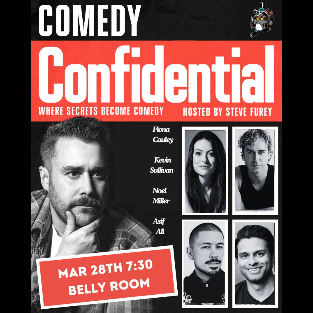 Comedy Confidential with Stephen Furey - Fiona Cauley, Kevin Sullivan, Noel Miller, Asif Ali +more!
