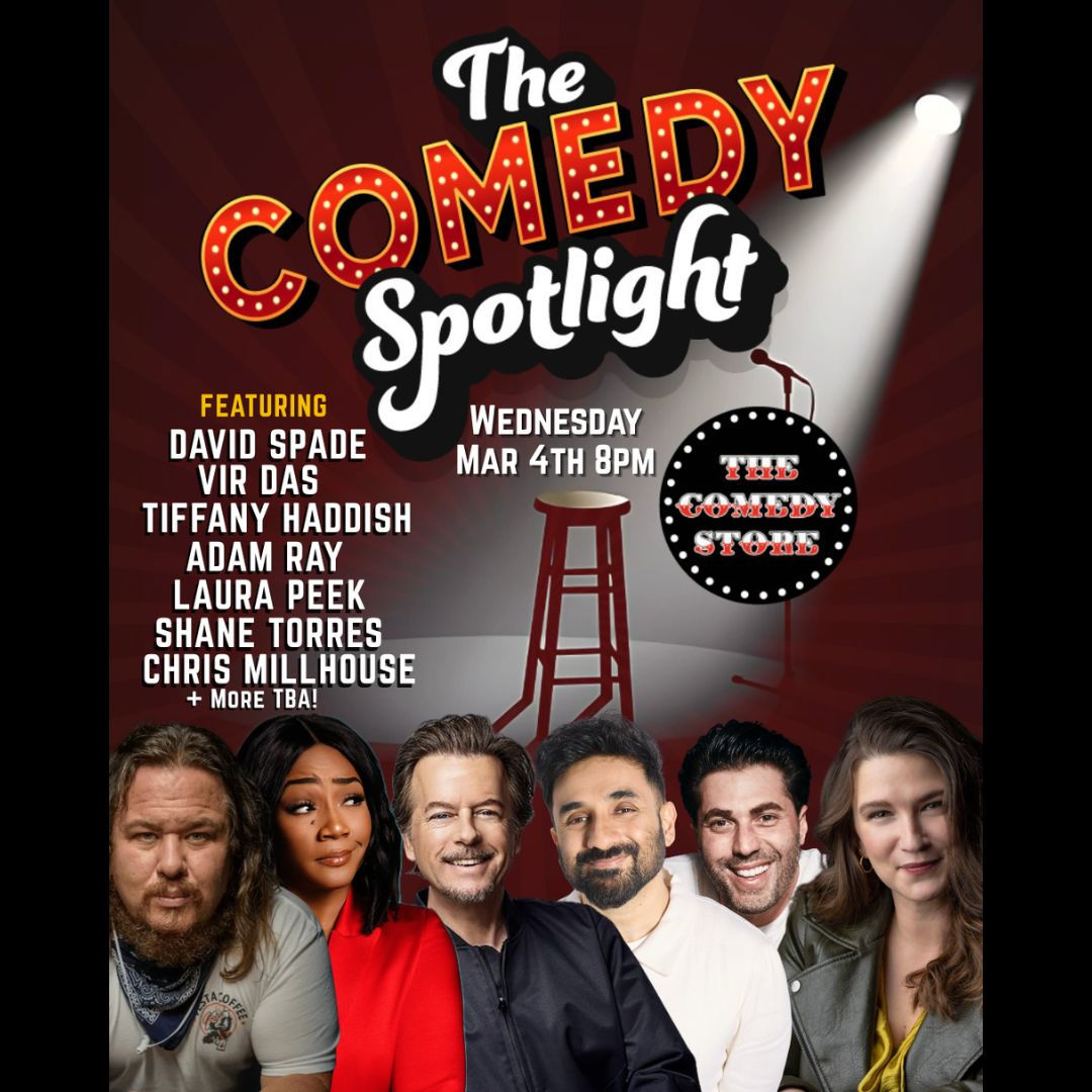 Comedy Spotlight with Chris Millhouse - David Spade, Tiffany Haddish, Adam Ray, Laura Peek, Vir Das, Shane Torres, & Mike Feeney +more!