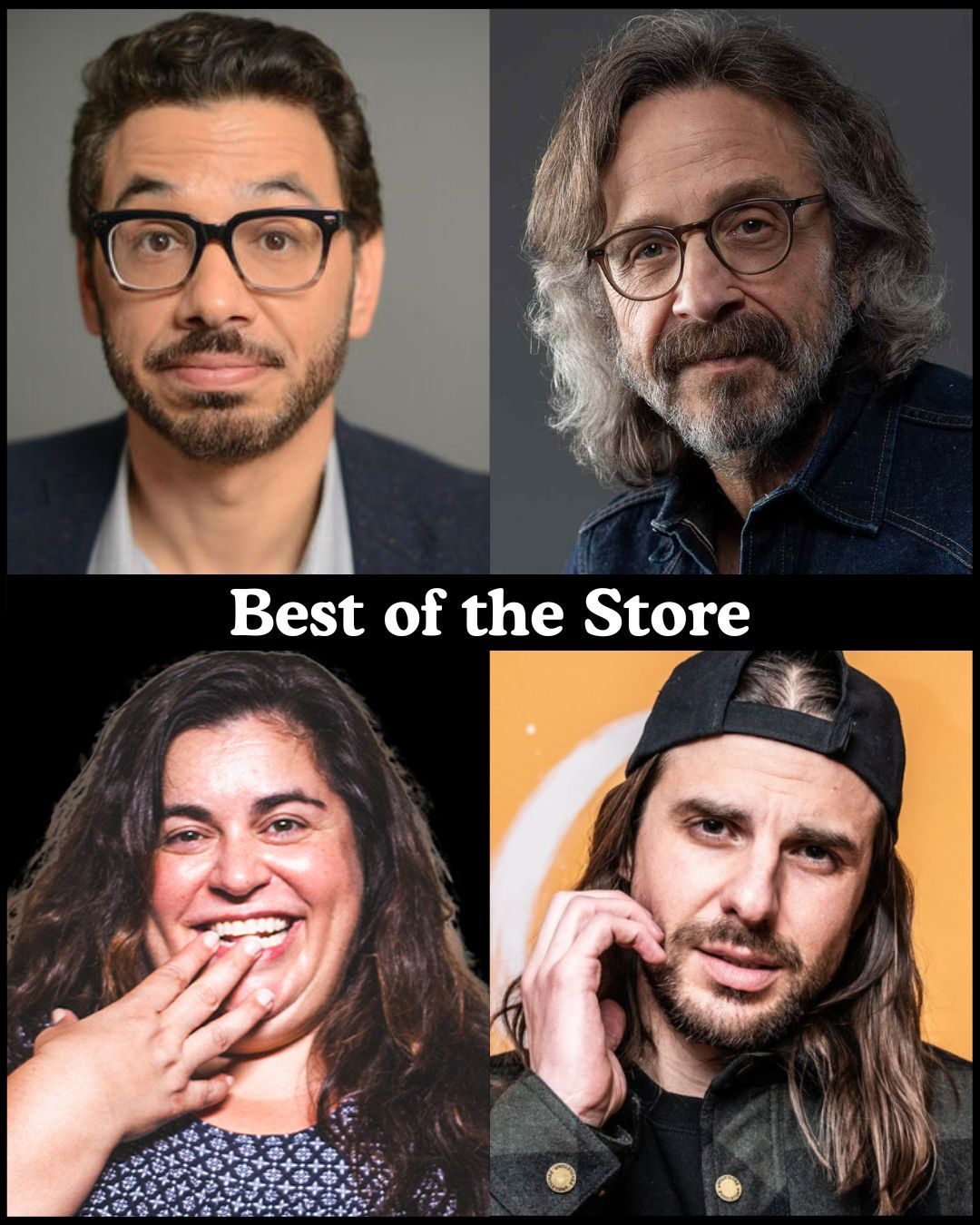 Best of the Store - Al Madrigal, Marc Maron, Debra DiGiovanni, Craig Conant +more!