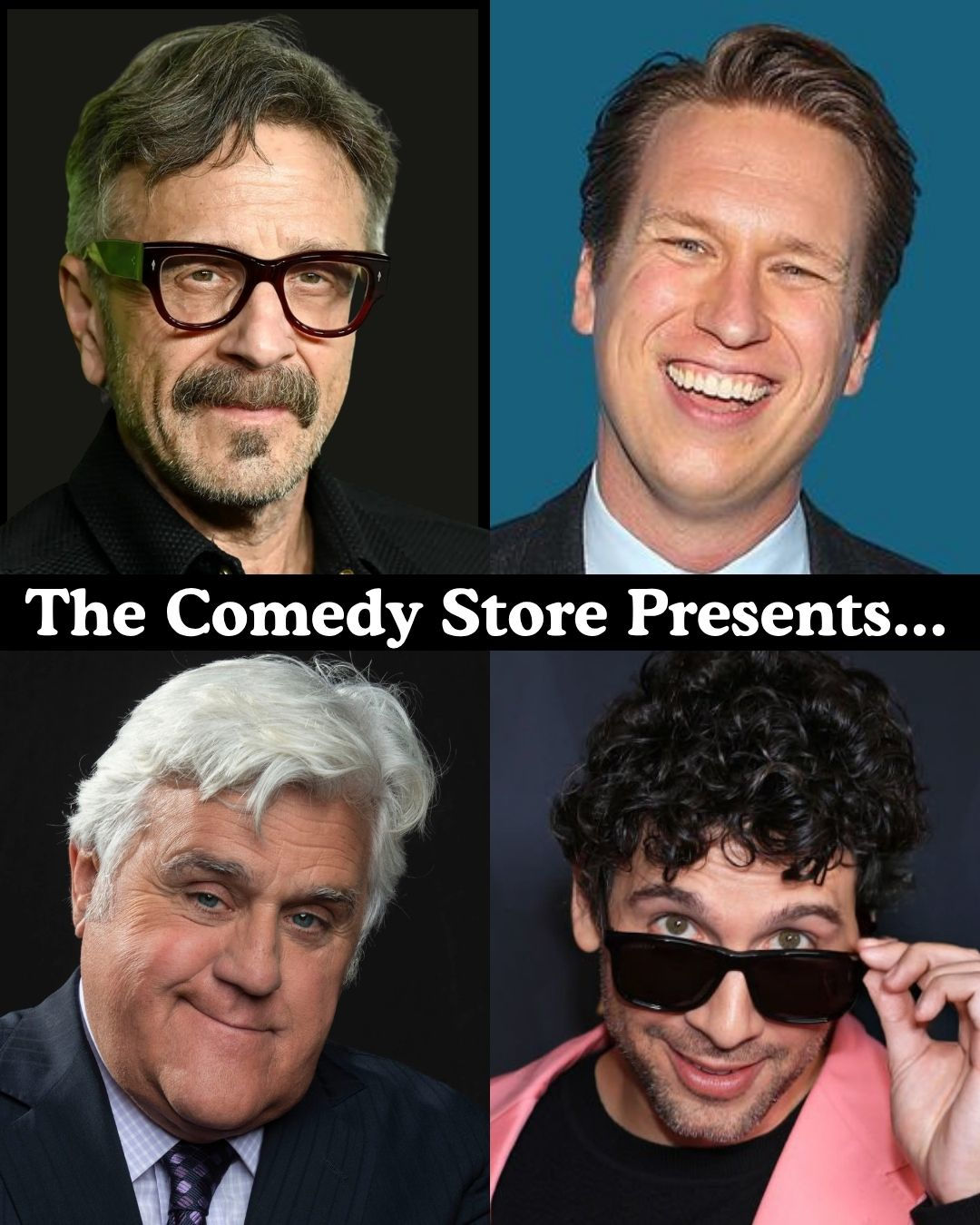 The Comedy Store Presents... Marc Maron, Pete Holmes, Jay Leno, Rick Glassman +more!