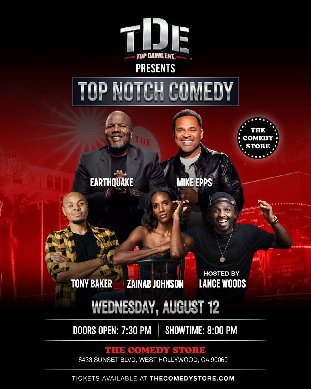 *Low Ticket Warning* TDE Presents Top Notch Comedy - Mike Epps, Earthquake, Zainab Johnson, Tony Baker Hosted by Lance Woods