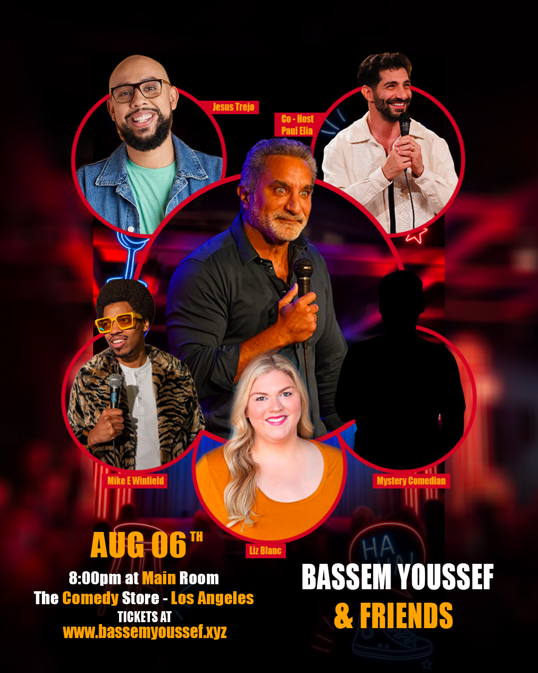 Bassem Youssef & Friends with Jesus Trejo, Paul Elia, Mike E Winfield, Liz Blanc, Surprise Guest