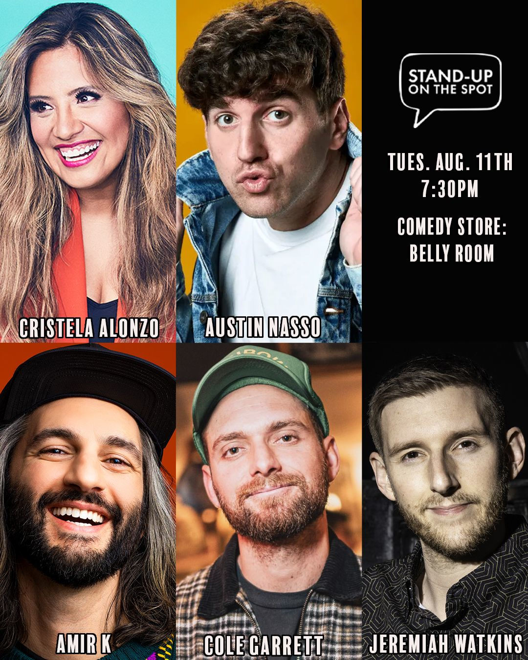 Stand-Up on the Spot with Jeremiah Watkins, Cristela Alonzo, Austin Nasso, Amir K, Cole Garrett