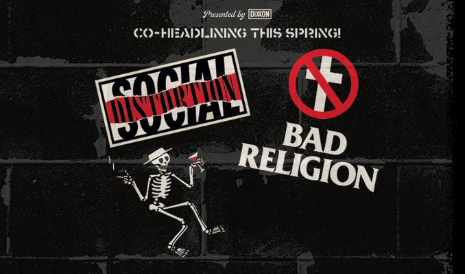 Social Distortion and Bad Religion