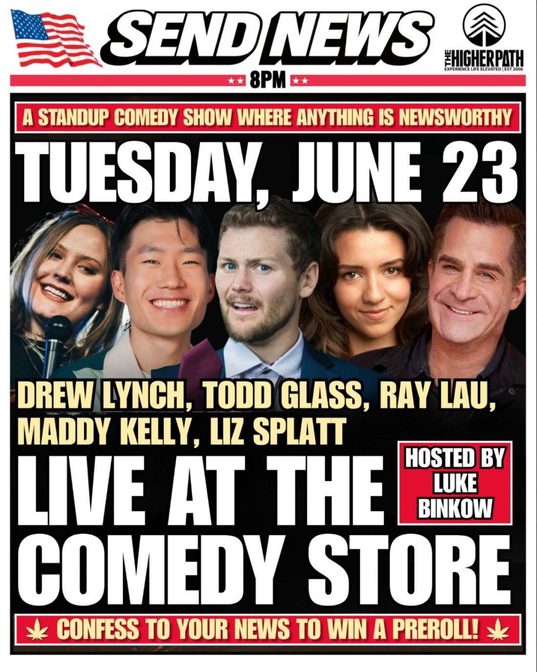 *Low Ticket Warning* Send News - Drew Lynch, Todd Glass, Ray Lau, Liz Splatt, Maddy Kelly +more!