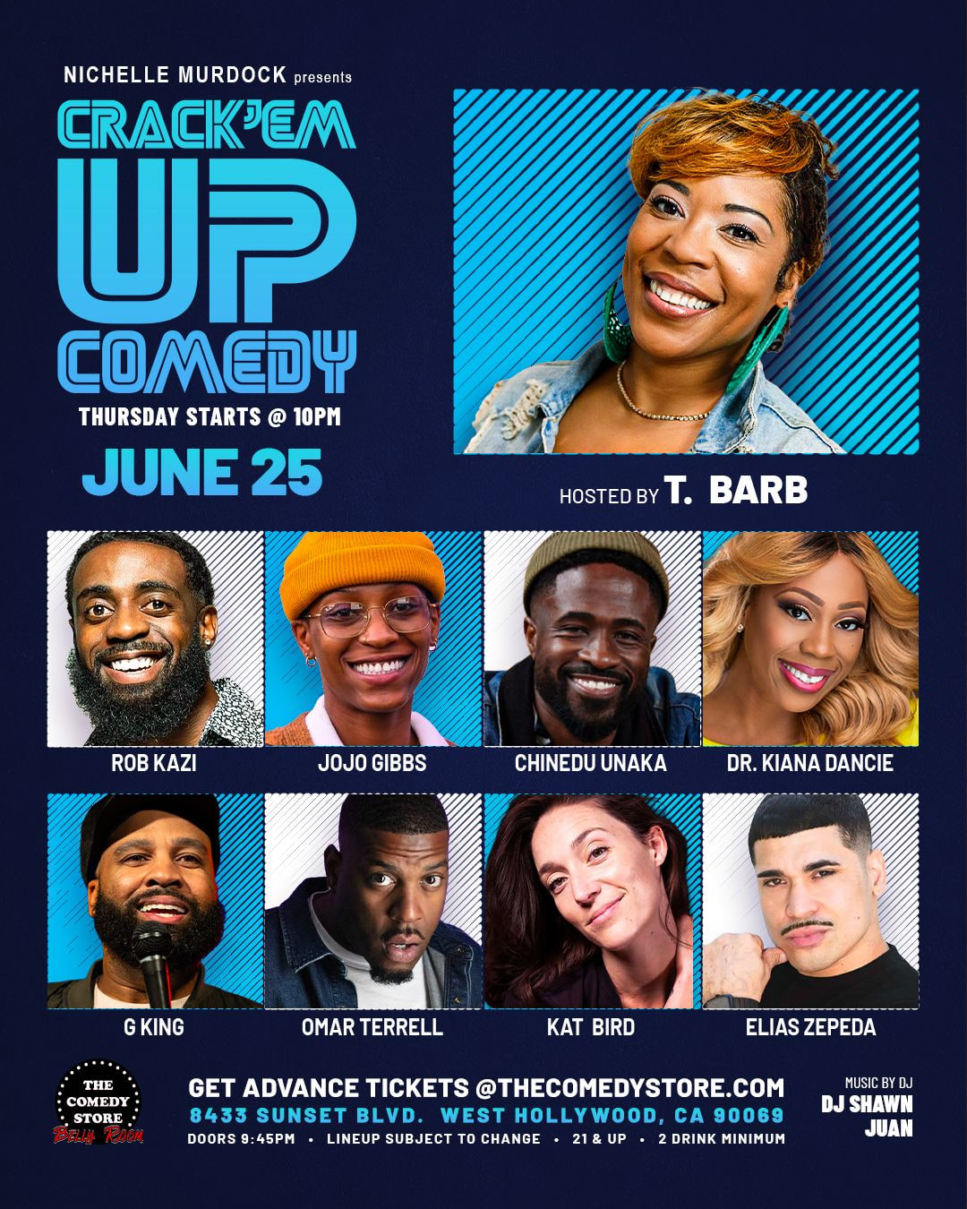 Crack'Em Up Thursdays - Hosted by T Barb with Rob Kazi, Jojo Gibbs, Chinedu Unaka +more!