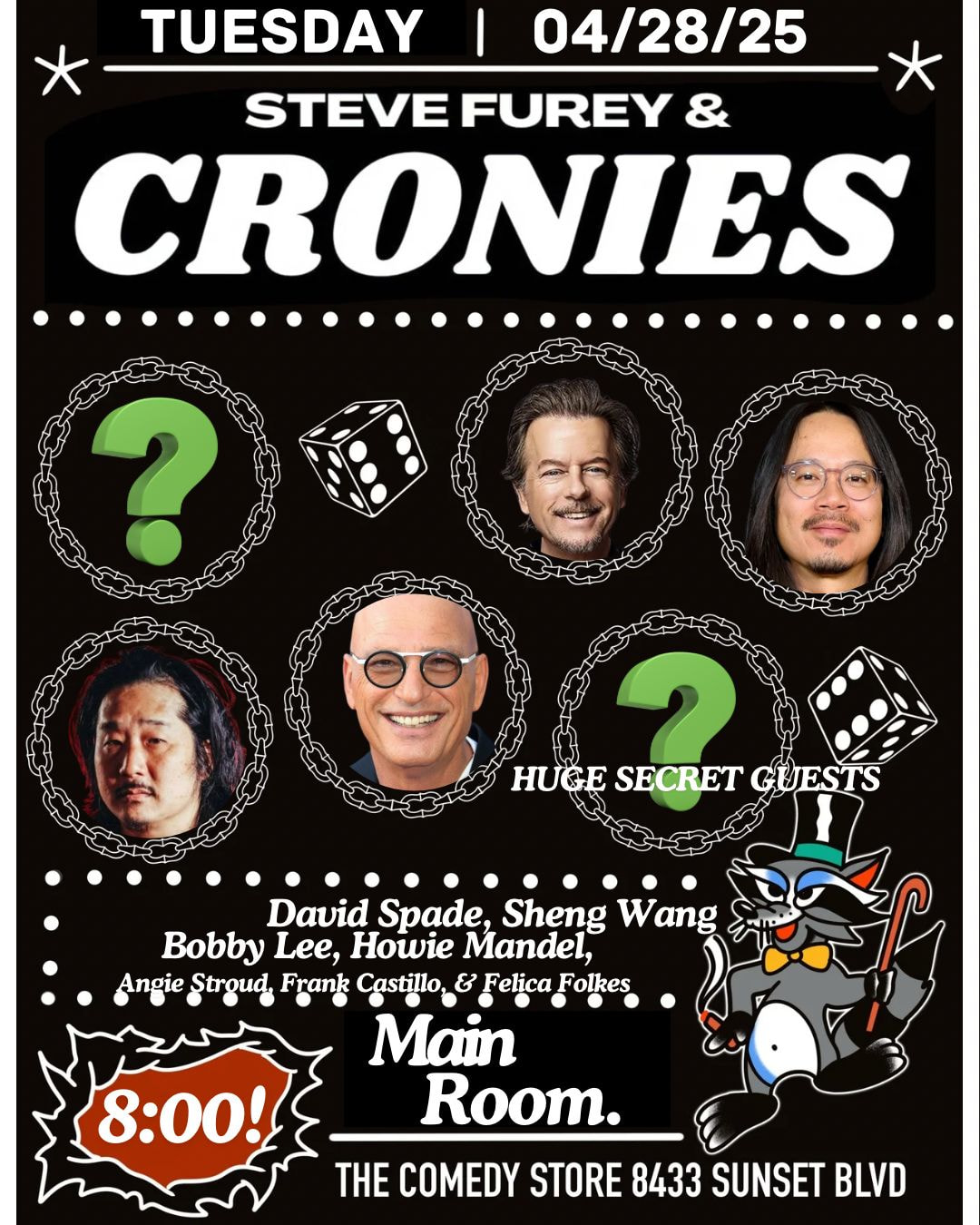 Steve Furey & Cronies - Surprise Guest, Bobby Lee, Howie Mandel, Sheng Wang, Felicia Folkes +more!