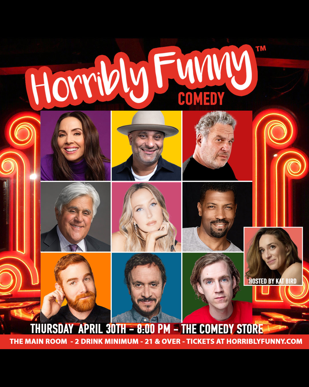 Horribly Funny - Nikki Glaser, Jay Leno, Russell Peters, Whitney Cummings, Jeff Garlin, Pauly Shore, Andrew Santino, Deon Cole, Dax Flame, Dean Delray, Kat Bird and more!