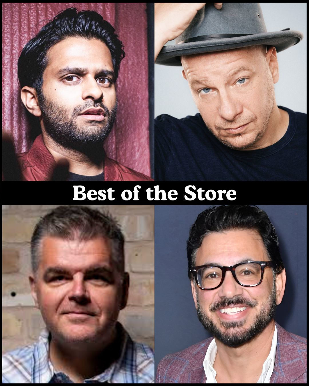 Best of the Store - Asif Ali, Jeff Ross, Ian Bagg, Al Madrigal +more!