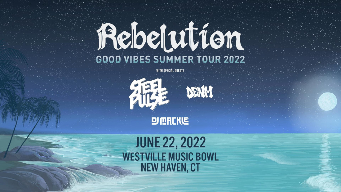 Rebelution: Good Vibes Summer Tour 2022