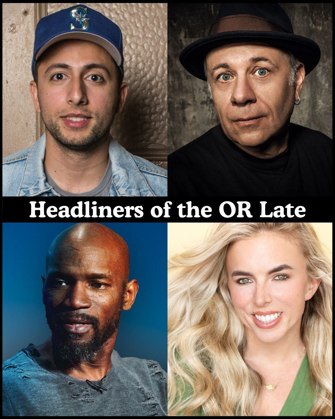 *Low Ticket Warning* Headliners of the OR Late Night - Fahim Anwar, Eddie Pepitone, Ian Edwards, Jessica Michelle Singleton +more!