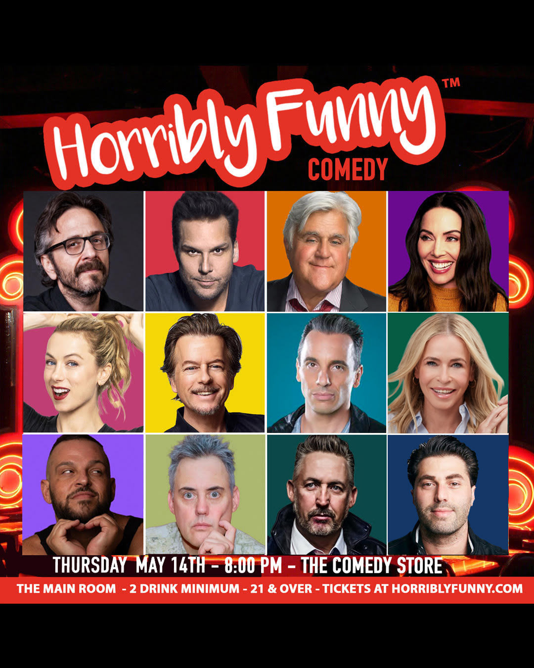 *Low Ticket Warning* Horribly Funny - Sebastian Maniscalco, Chelsea Handler, David Spade, Jay Leno, Whitney Cummings, Iliza Shlesinger, Dane Cook, Marc Maron, Adam Ray, Harland Williams, Orny Adams, Daniel Franzese, Jessica Keenan and More!