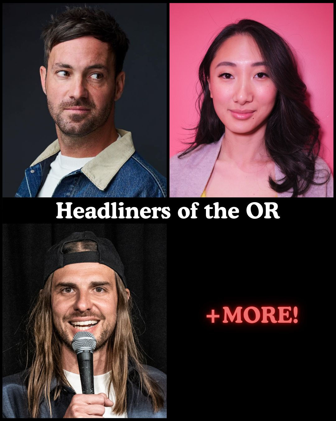 *Low Ticket Warning* Headliners of the OR - Jeff Dye, Andrea Jin, Craig Conant +more!