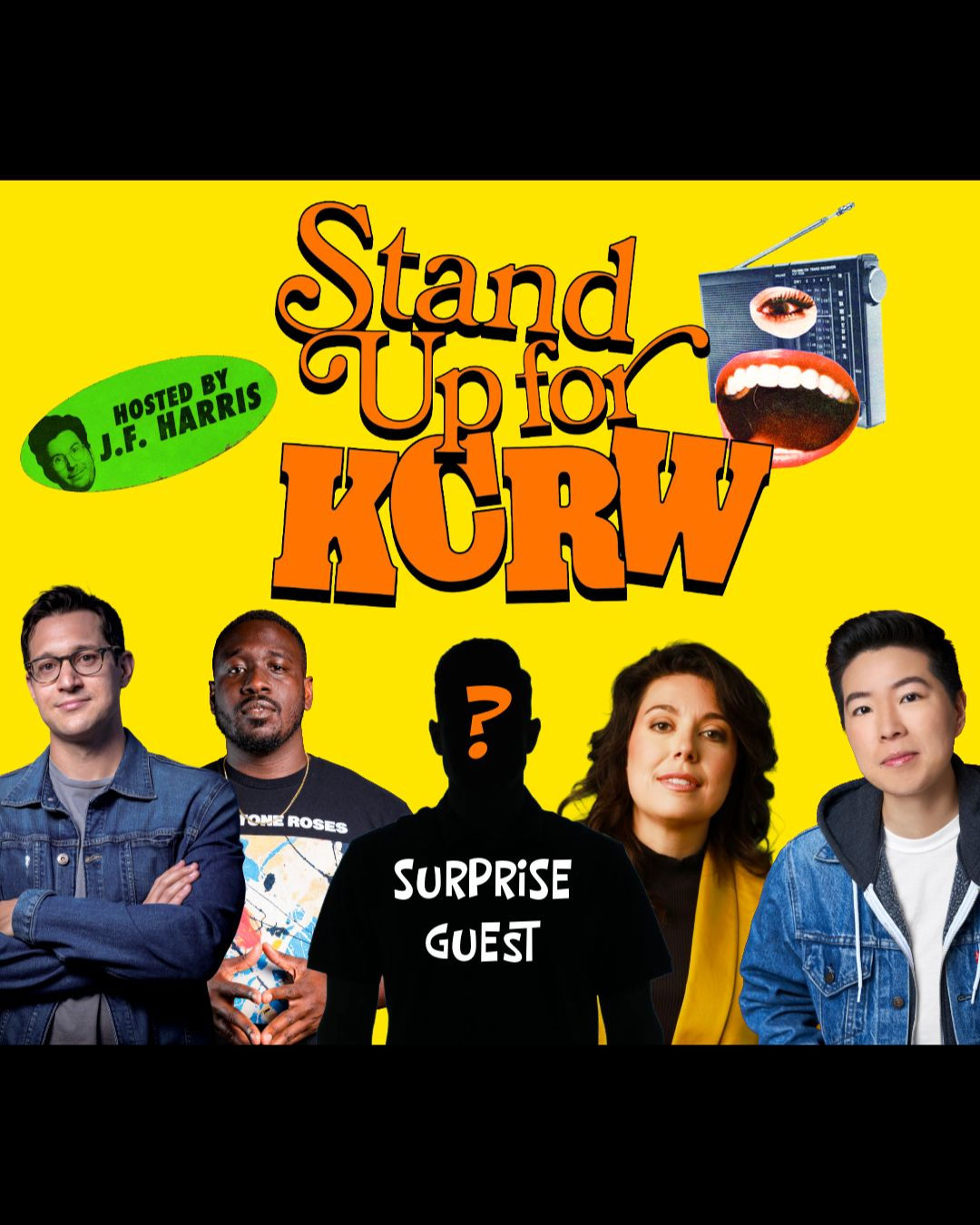 Stand Up for KCRW - J.F. Harris, Dan Levy, Irene Tu, Jenny Zigrino, Shapel Lacey & Surprise Special Guest!
