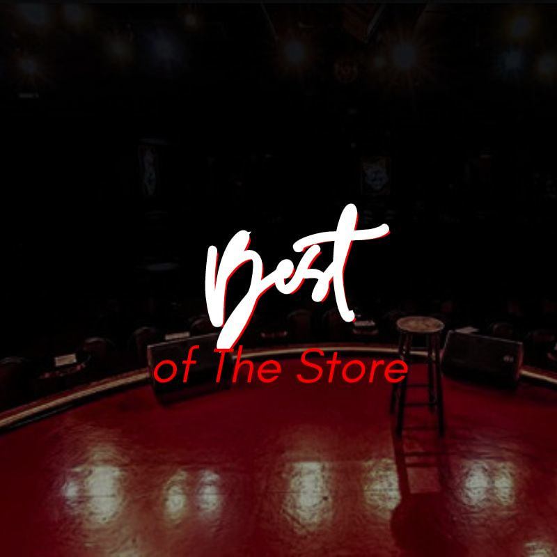 Best of the Store - Pauly Shore, Marc Maron, Vicki Barbolak, Steph Tolev +more!