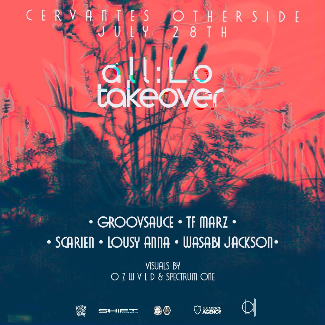 SHIFT Ft. groovsauce w/ TF Marz, Scarien, Lousy Anna, Wasabi Jackson - all:Lo Takeover 