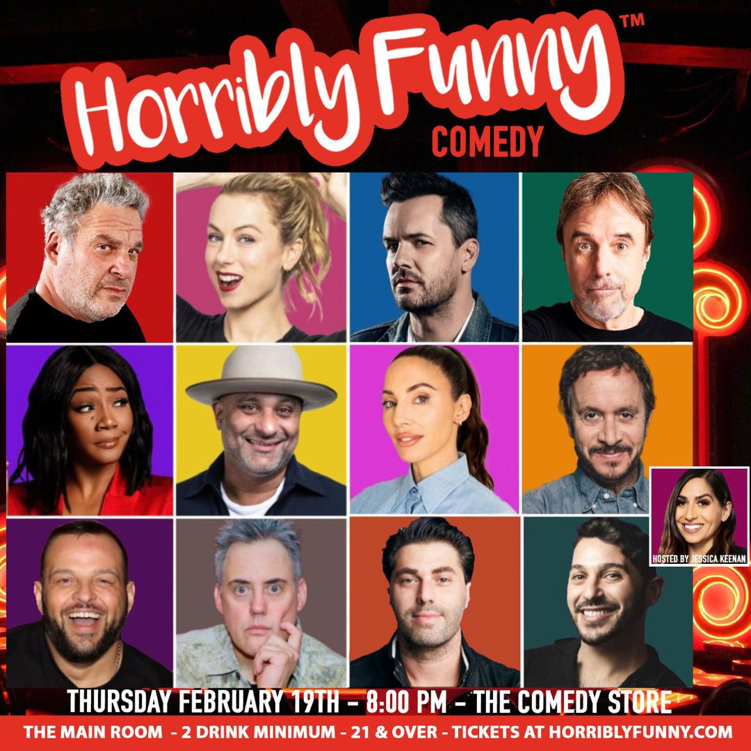 *Low Ticket Warning* Horribly Funny - Russell Peters, Tiffany Haddish, Jim Jefferies, Jeff Garlin, Whitney Cummings, Iliza Shlesinger, Kevin Nealon, Pauly Shore, Adam Ray, Orny Adams, Daniel Franzese, Nicky Paris, Jessica Keenan and More!
