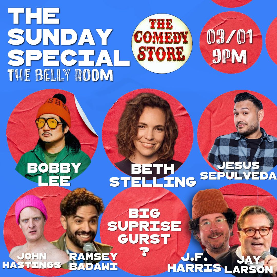 The Sunday Special - Bobby Lee, Beth Stelling, Jesus Sepulveda, John Hastings, Ramsey Badawi, JF Harris, Jay Larson +more!