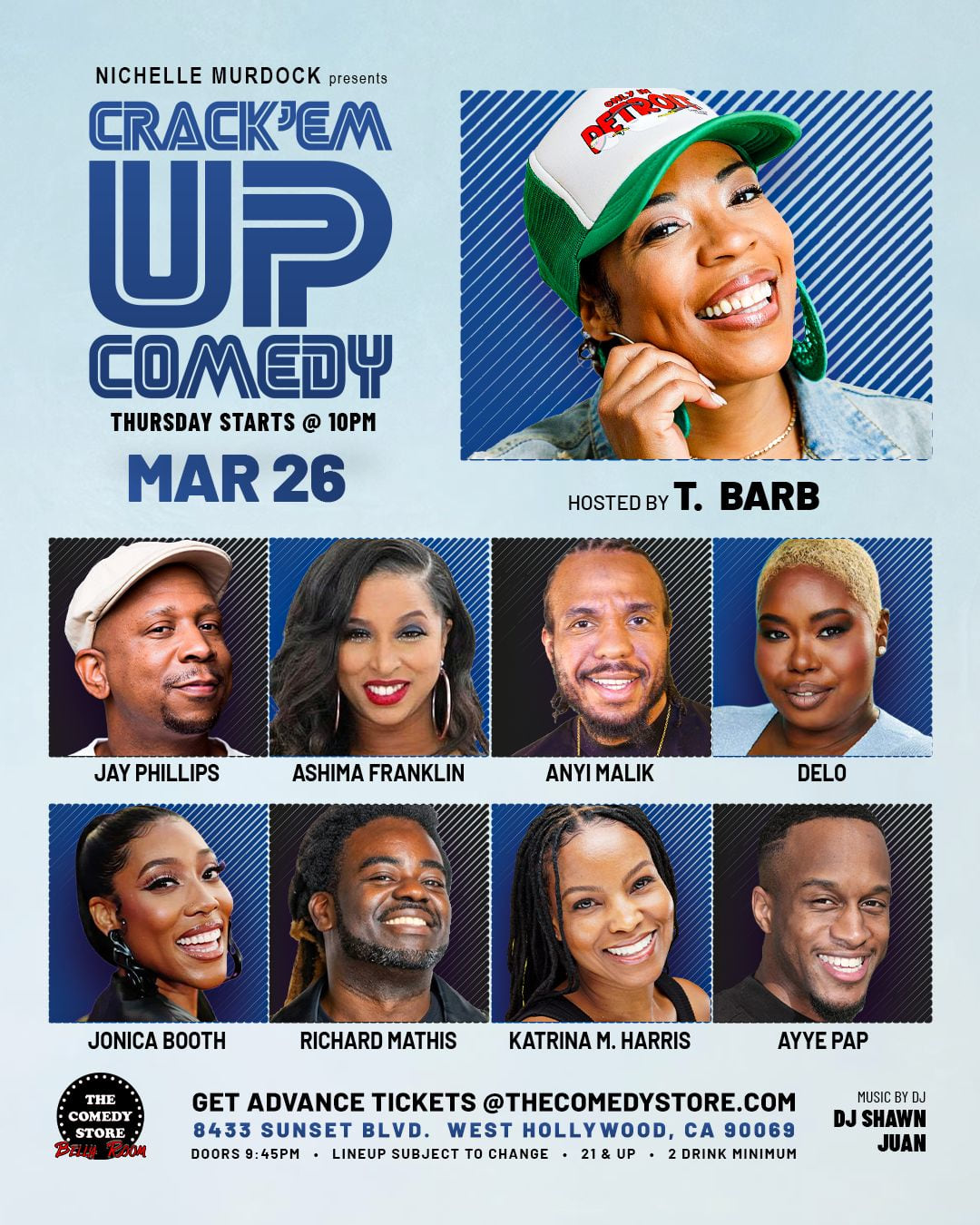Crack'Em Up Thursdays - Hosted by T Barb with Jay Phillips, Ashima Franklin, Anyi Malik +more!
