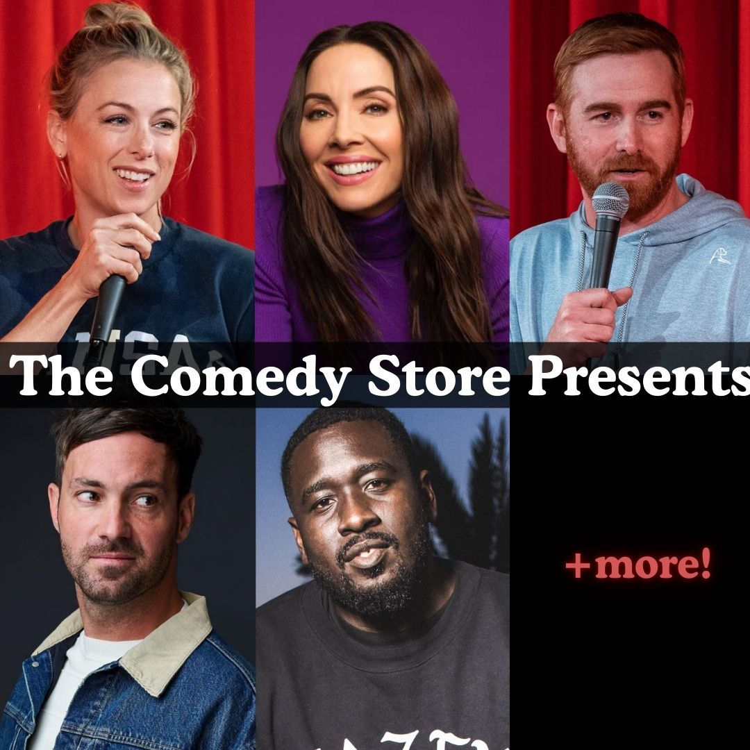 *Low Ticket Warning* The Comedy Store Presents... Iliza Shlesinger, Whitney Cummings, Andrew Santino, Jeff Dye, Shapel Lacey +more!