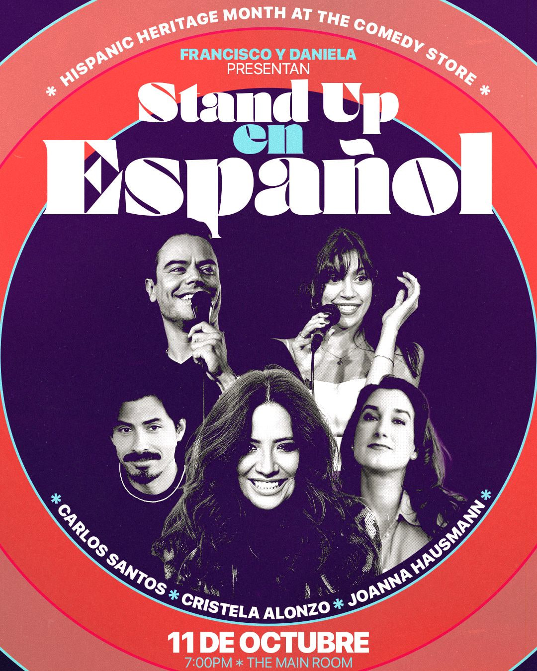 Francisco y Daniela presentan: Comedia en Español - Cristela Alonzo, Joanna Hausmann, Carlos Santos