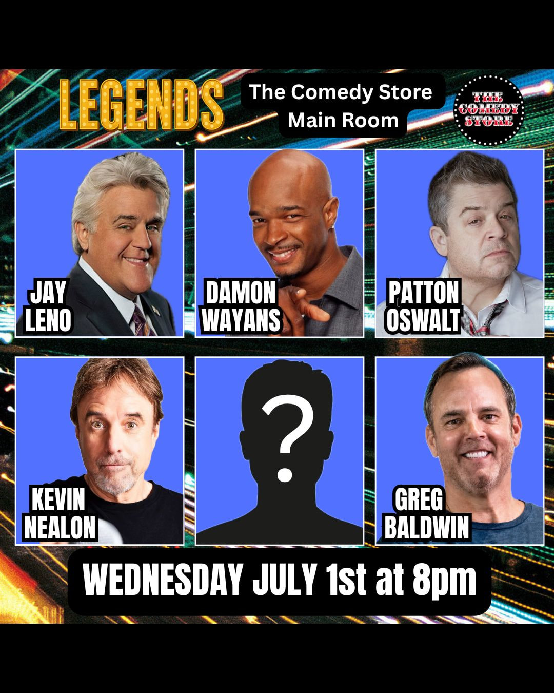 *JUST ADDED: Damon Wayans* Legends - Jay Leno, Patton Oswalt, Kevin Nealon, Greg Baldwin +more!