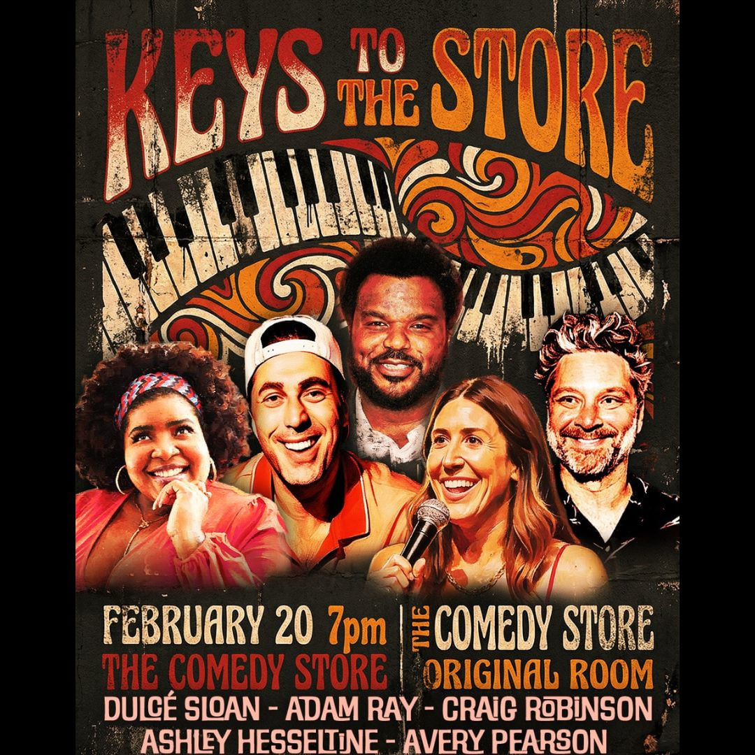 *JUST ADDED: Craig Robinson* Keys to the Store with Avery Pearson feat. Adam Ray, Dulce Sloan, Ashley Hesseltine & MORE!