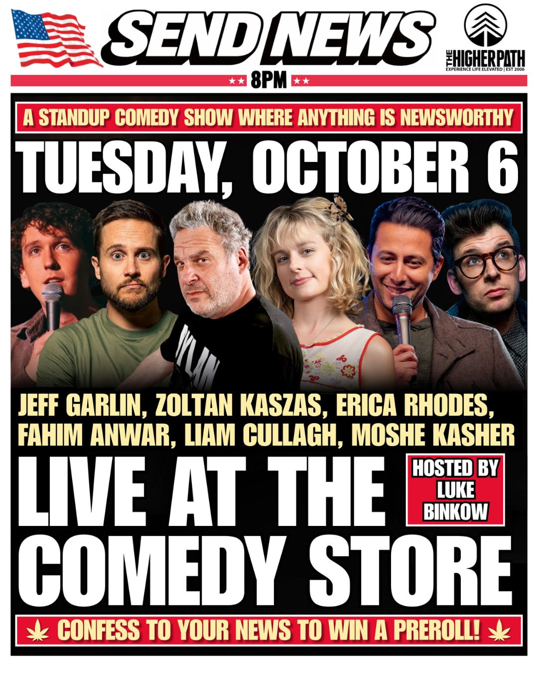 Send News - Jeff Garlin, Erica Rhodes, Zoltan Kaszas, Moshe Kasher, Liam Cullagh, Fahim Anwar +more!
