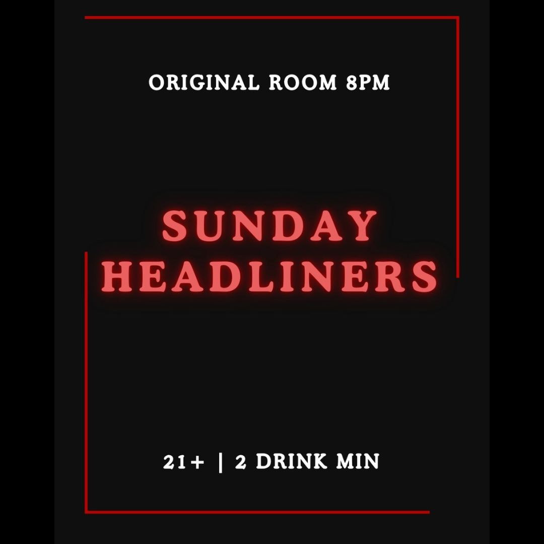 Sunday Headliners - Marc Maron, Taylor Williamson, Jeff Dye, Shapel Lacey, Laura Peek +more!