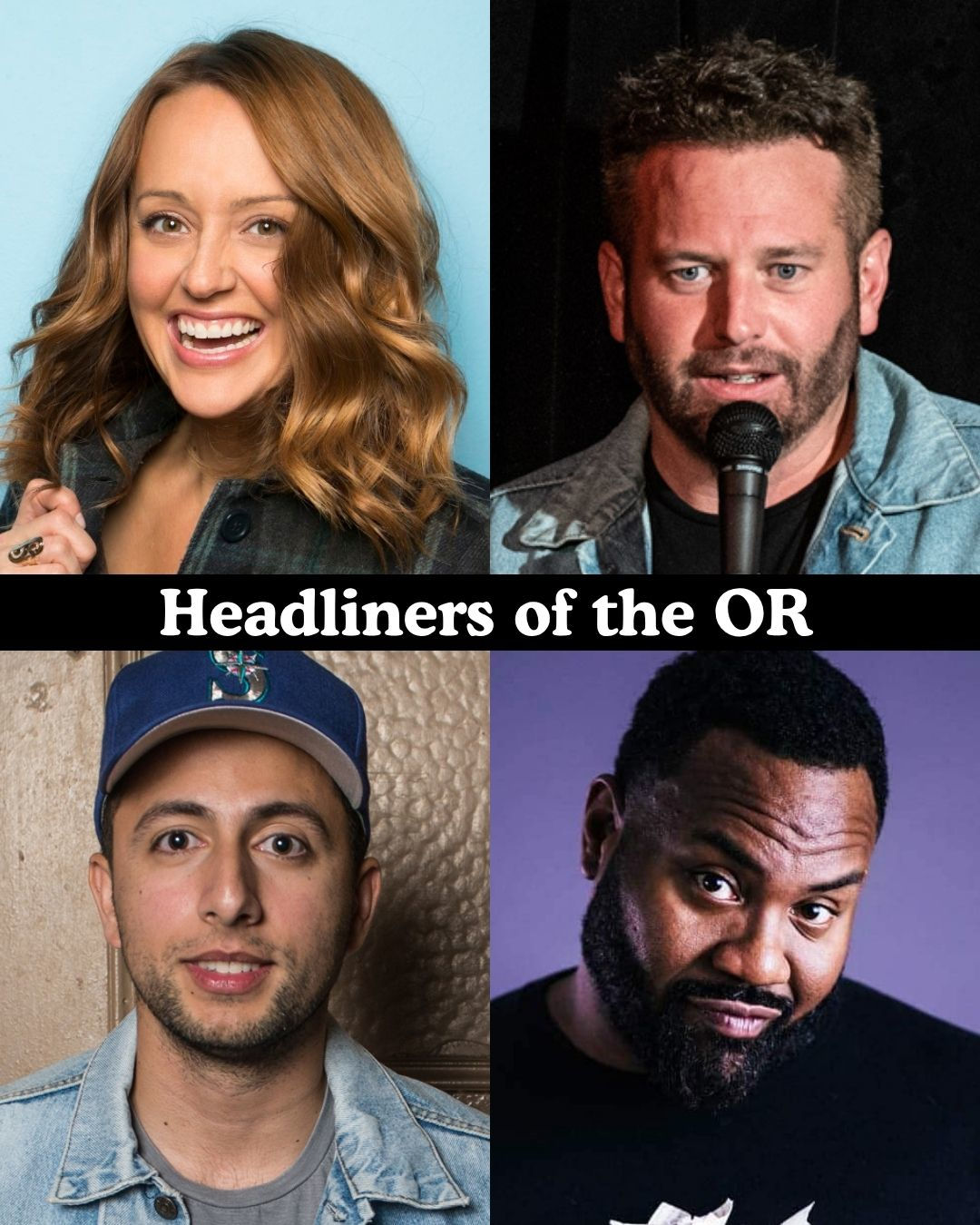*Low Ticket Warning* Headliners of the OR - Sarah Tiana, Brent Morin, Fahim Anwar, Dave Helem +more!