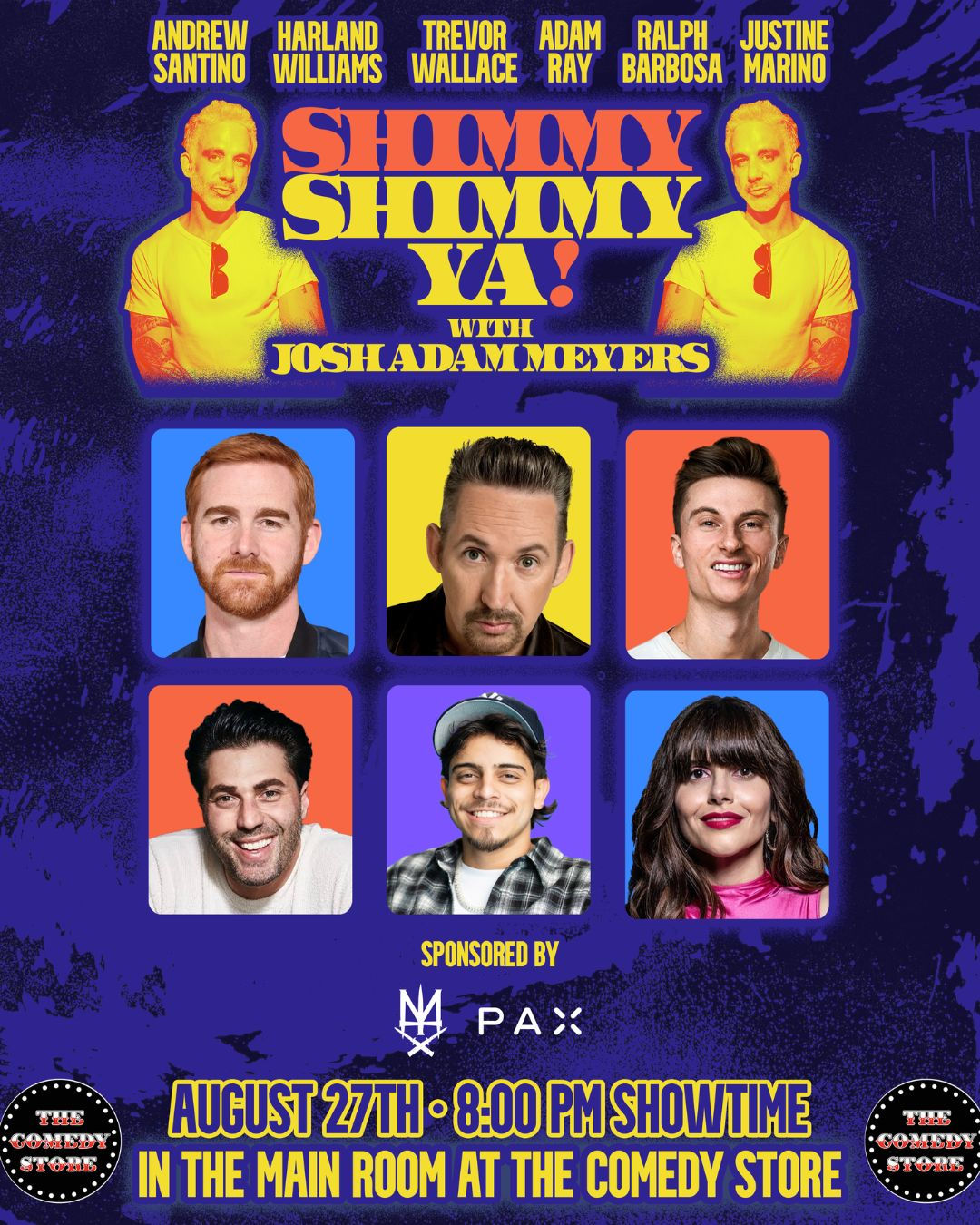 *JUST ADDED: Ralph Barbosa* Shimmy Shimmy Ya w/ Josh Adam Meyers - Andrew Santino, Harland Williams, Adam Ray, Trevor Wallace, Justine Marino +more!