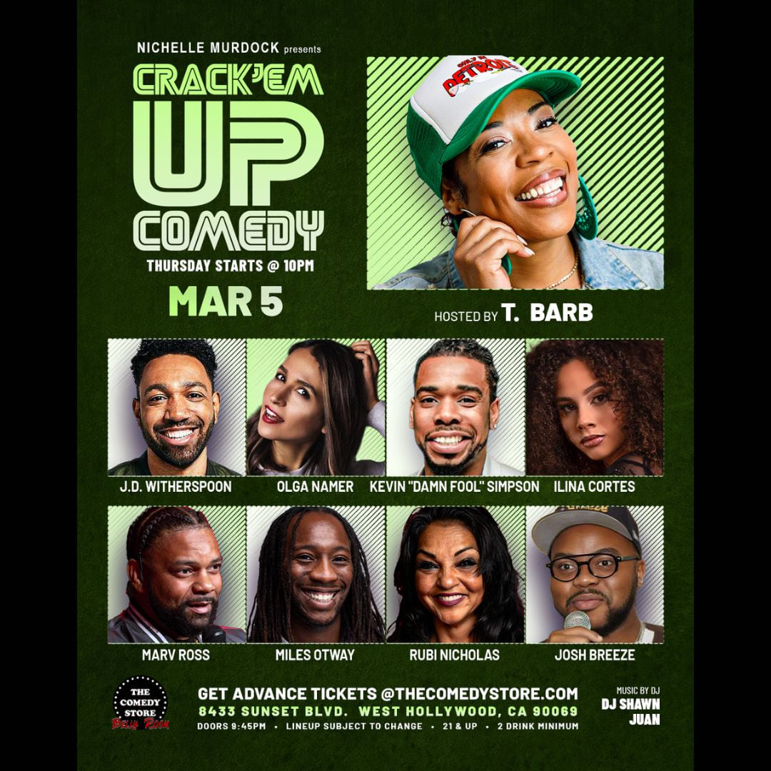 Crack'Em Up Thursdays - Hosted by T Barb with JD Witherspoon, Olga Namer, Kevin 