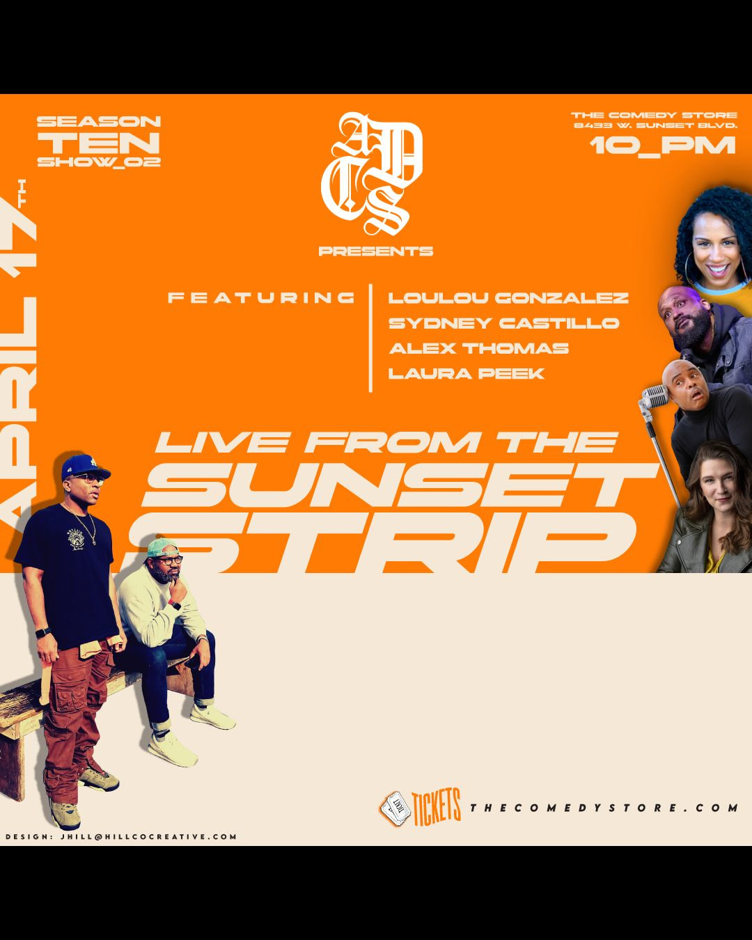 Dave Helem and Joey Hill present A Dope Comedy Show - Sydney Castillo, LouLou Gonzalez, Laura Peek, Alex Thomas