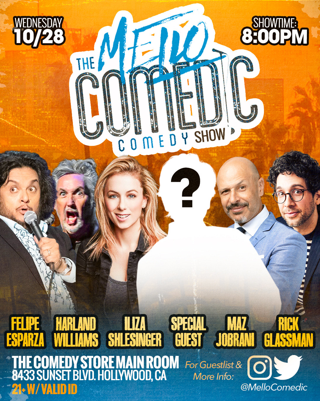 Mello Comedic - Felipe Esparza, Iliza Shlesinger, Maz Jobrani, Harland Williams, Rick Glassman +more!