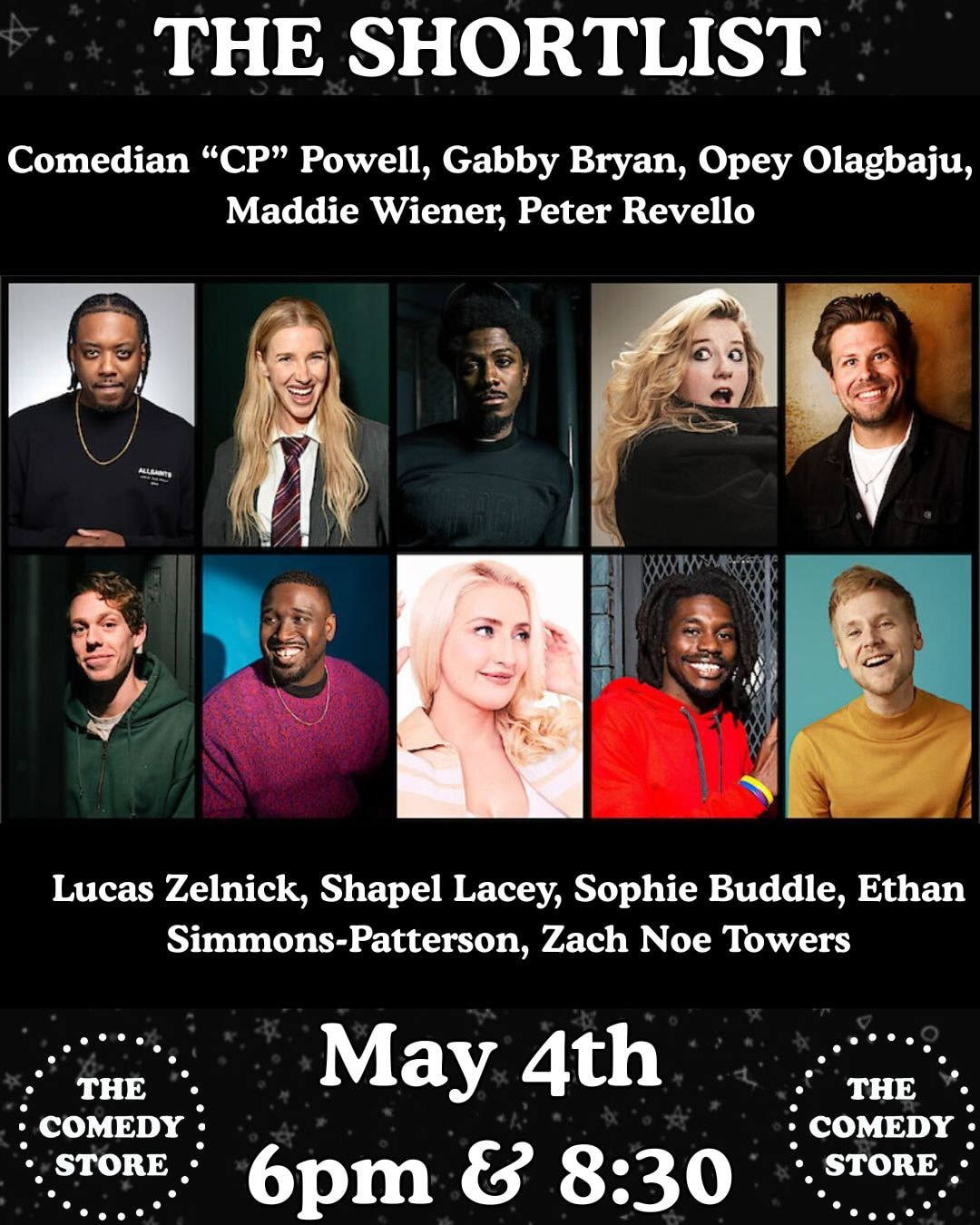 *Low Ticket Warning* Netflix Is A Joke Presents: The Shortlist (6pm) - CP, Ethan Simmons-Patterson, Gabby Bryan, Lucas Zelnick, Maddie Wiener, Opey, Peter Revello, Shapel Lacey, Sohpie Buddle, Zach Noe Towers