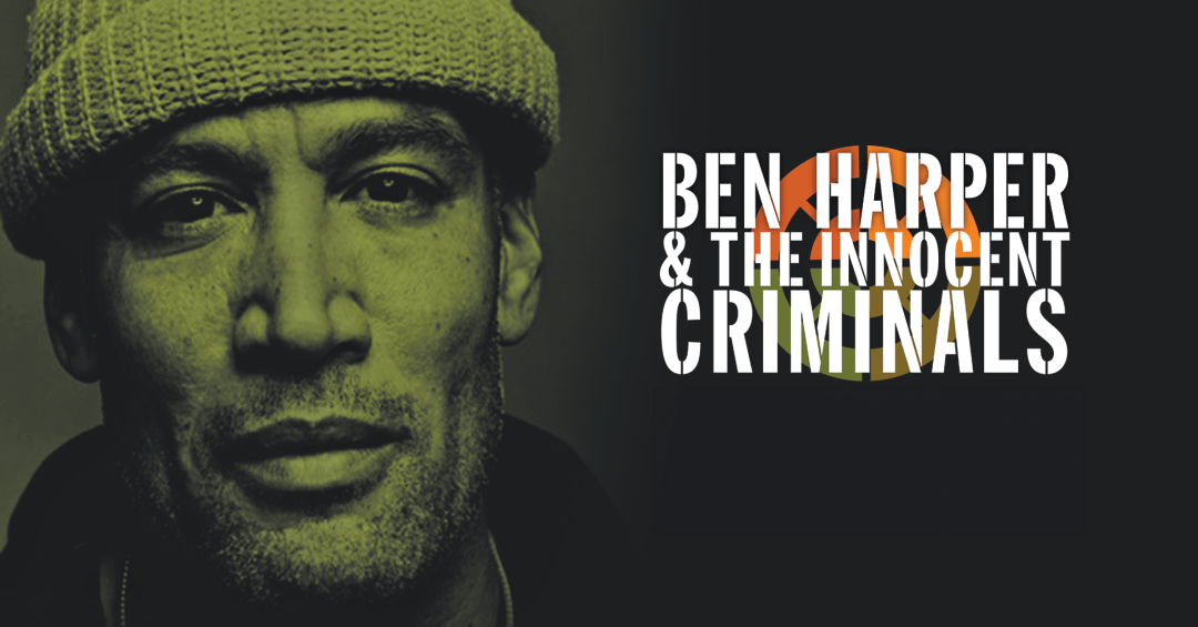 Ben Harper & The Innocent Criminals