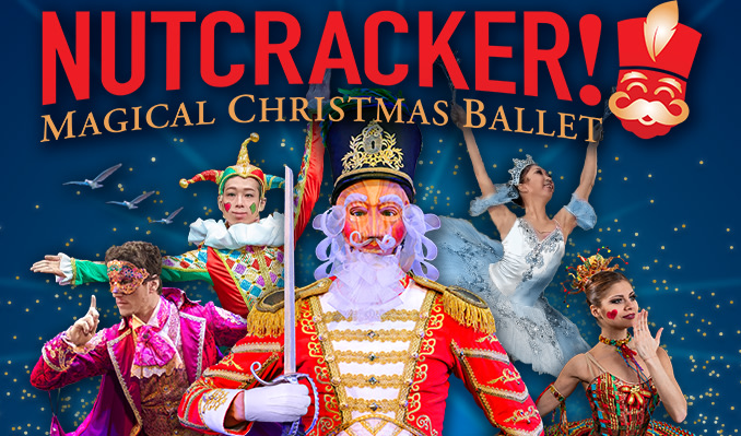 Nutcracker! Magical Christmas Ballet