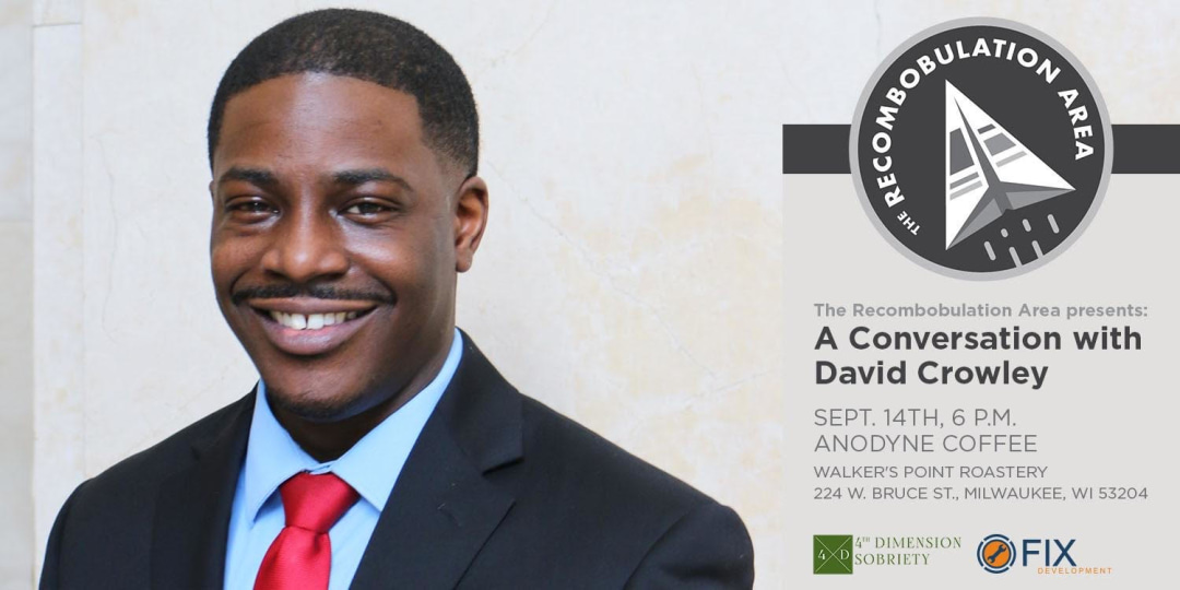 The Recombobulation Area Presents: A Conversation with David Crowley