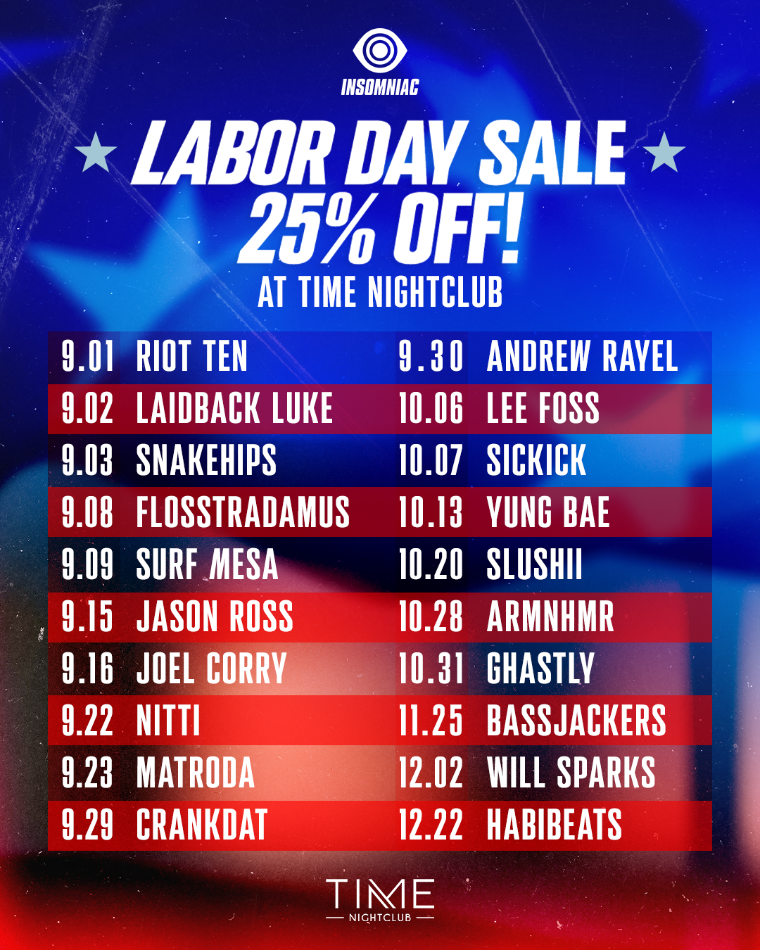 Last Chance for Labor Day 25 Off Sale Time Nightclub