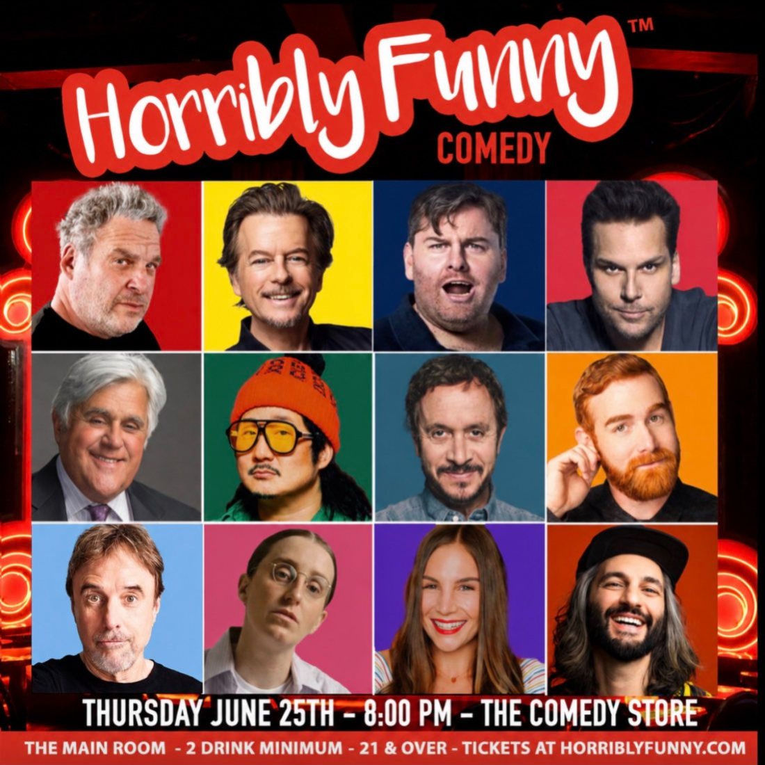 *Low Ticket Warning* Horribly Funny - David Spade, Jay Leno, Bobby Lee, Andrew Santino, Tim Dillon, Dane Cook, Jeff Garlin, Kevin Nealon, Pauly Shore, Robby Hoffman, Amir K, Mandy Martino and More!